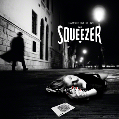 (image for) Squeezer by Diamond Jim Tyler - DVD - Click Image to Close