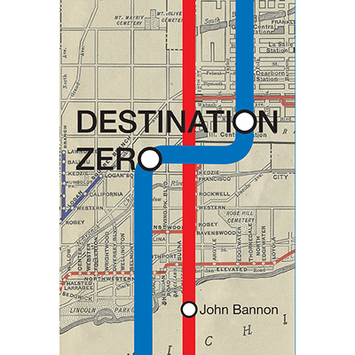 (image for) Destination Zero by John Bannon - Book - Click Image to Close