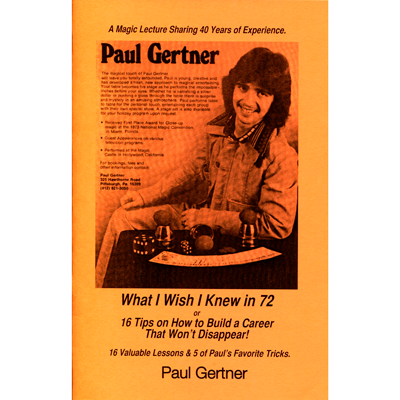 (image for) What I Wish I Knew in 72 by Paul Gertner - Book - Click Image to Close