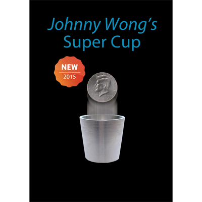 (image for) Super Cup ( Half Dollar) by Johnny Wong -(1 dvd and 1 cup) Trick - Click Image to Close