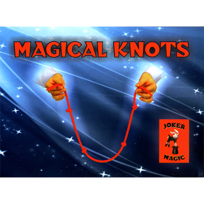 (image for) Magical Knots by Joker Magic - Trick - Click Image to Close