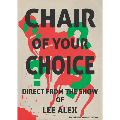 (image for) Chair Of Your Choice by Lee Alex - eBook DOWNLOAD - Click Image to Close