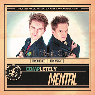 (image for) Completely Mental by Tom Wright and Arron Jones - DVD - Click Image to Close
