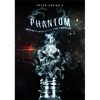 (image for) Phantom by Peter Eggink - Trick - Click Image to Close