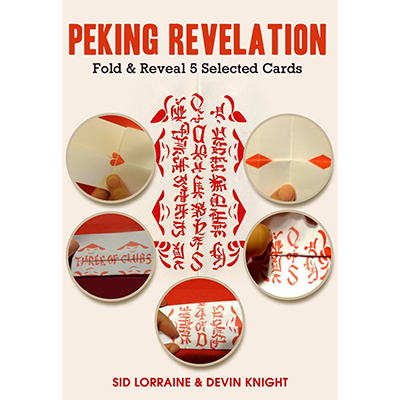 (image for) Peking Revelation by Sid Lorraine & Devin Knight - Trick - Click Image to Close
