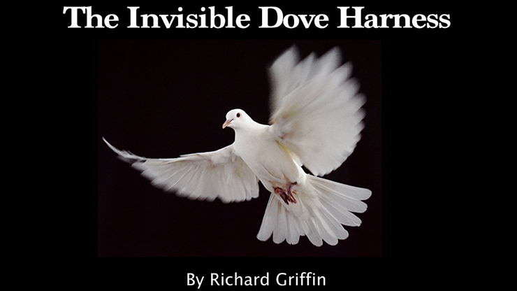(image for) Invisible Dove Harness by Richard Griffin - Trick - Click Image to Close