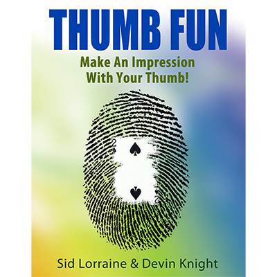 (image for) Thumb fun Sid Lorraine and Devin Knight - Trick - Click Image to Close
