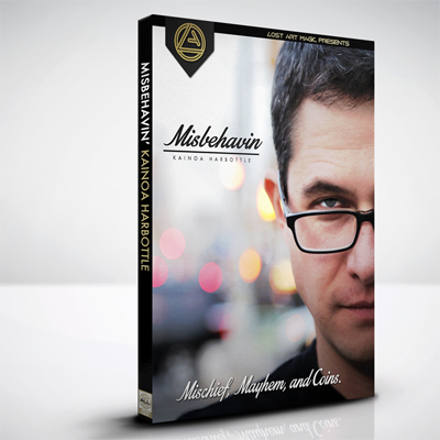 (image for) Misbehavin' by Kainoa Harbottle & Lost Art Magic - DVD - Click Image to Close
