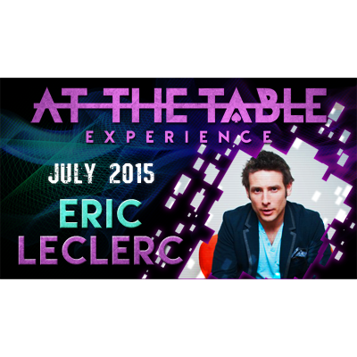 (image for) At The Table Live Lecture - Eric Leclerc July 15th 2015 video DOWNLOAD - Click Image to Close