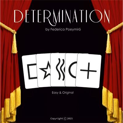 (image for) Determination (Gimmicks & DVD) by Federico Poeymiro - Trick - Click Image to Close