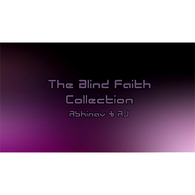 (image for) The Blind Faith Collection by Abhinav & AJ - Video DOWNLOAD
