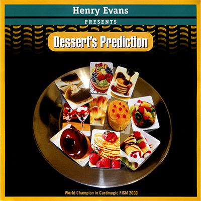 (image for) Dessert's Prediction by Henry Evans - Trick - Click Image to Close