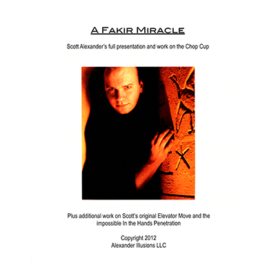 (image for) Chop Cup Routine A Fakir Miracle Lecture Notes by Scott Alexander - Book - Click Image to Close