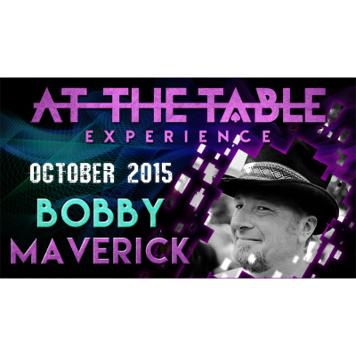 (image for) At The Table Live Lecture - Bobby Maverick October 7th 2015 video DOWNLOAD - Click Image to Close