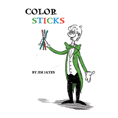 (image for) Color Sticks by Jim Jayes - Trick - Click Image to Close