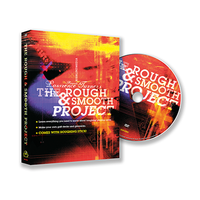 (image for) BIGBLINDMEDIA Presents The Rough and Smooth Project (DVD and Roughing Stick) by Lawrence Turner - DVD - Click Image to Close