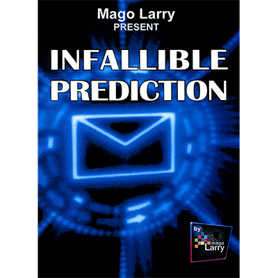 (image for) Infallible Prediction (Gimmicks and Online Instructions) by Mago Larry - Trick - Click Image to Close