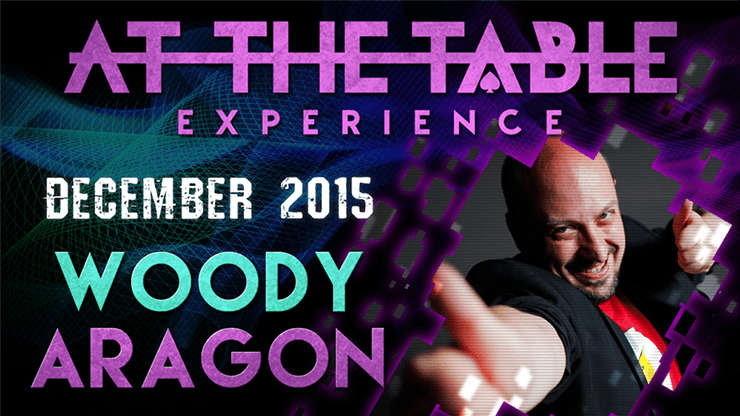 (image for) At The Table Live Lecture - Woody Aragon December 16th 2015 video DOWNLOAD - Click Image to Close