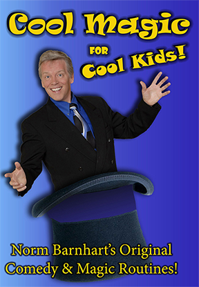 (image for) Cool, Kid Show Magic by Norm Barnhart - DVD - Click Image to Close