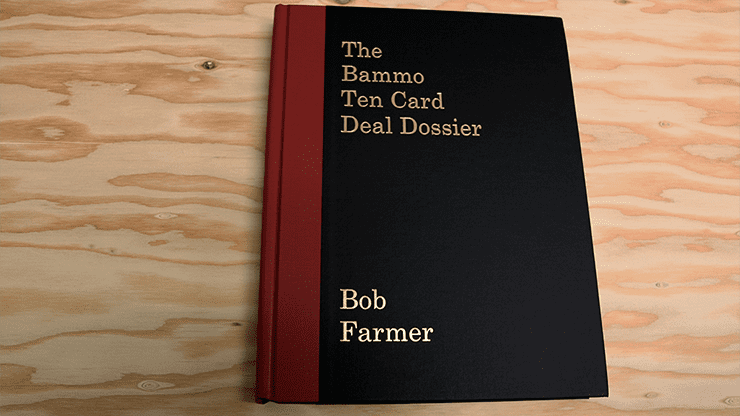 (image for) The Bammo Ten Card Deal Dossier by Bob Farmer - Book - Click Image to Close