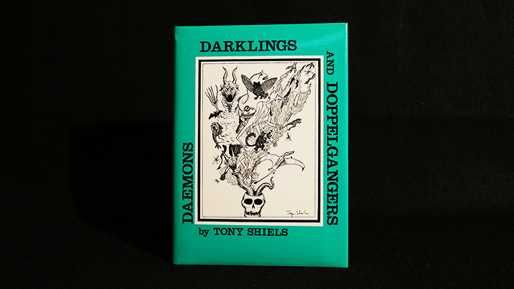 (image for) Daemons, Darklings and Doppelgangers (Limited/Out of Print) by Tony Shiels - Click Image to Close