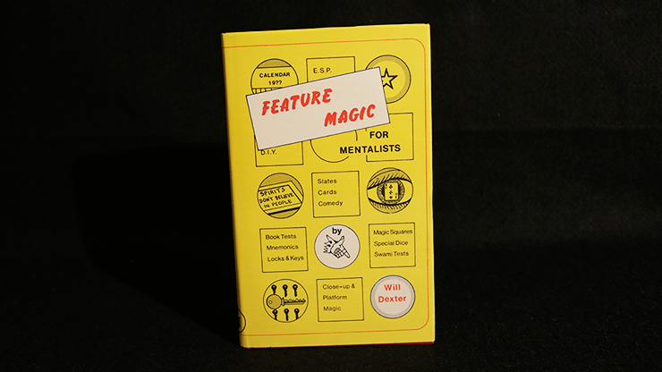(image for) Feature Magic for Mentalists (Limited/Out of Print) by Will Dexter - Book - Click Image to Close