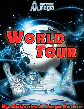 (image for) World Tour by Makenke, Diego Raskin and Aprende Magia - Trick - Click Image to Close