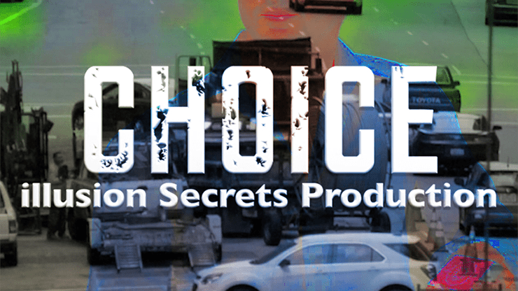 (image for) Choice by Illusion Secrets video DOWNLOAD