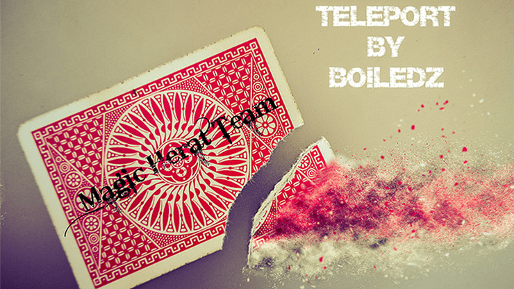 (image for) Teleport by Boiledz - Magic Heart Team video download