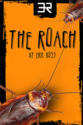 (image for) The Roach by Eric Ross - Trick - Click Image to Close
