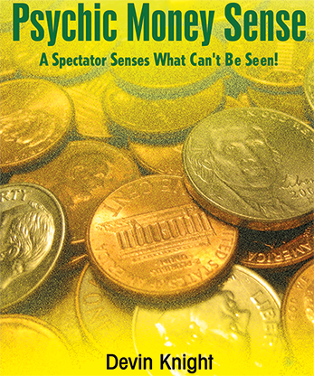 (image for) Psychic Money Sense by Devin Knight - Trick - Click Image to Close