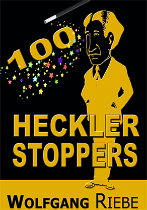 (image for) 100 Heckler Stoppers by Wolfgang Riebe eBook DOWNLOAD - Click Image to Close