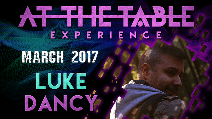 (image for) At The Table Live Lecture - Luke Dancy March 15th 2017 video DOWNLOAD - Click Image to Close