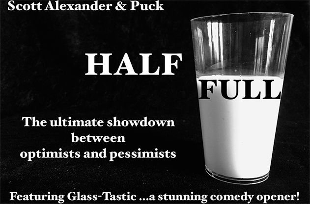 (image for) Half Full by Scott Alexander & Puck - Trick - Click Image to Close