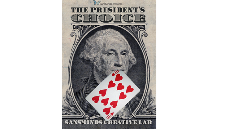 (image for) The President's Choice (DVD and Gimmicks) by SansMinds - DVD - Click Image to Close