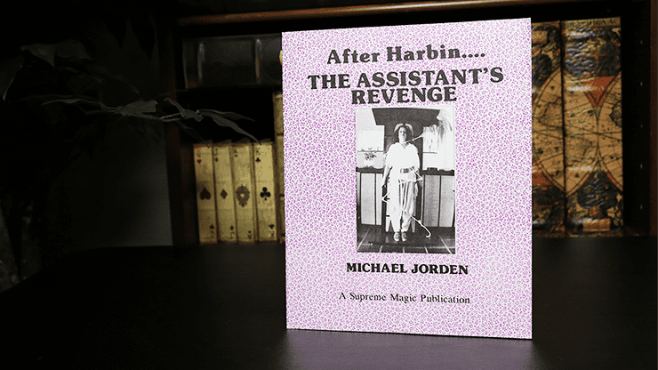 (image for) After Harbin.... The Assistant's Revenge by Michael Jorden - Book - Click Image to Close