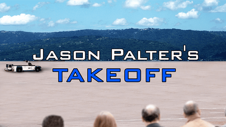 (image for) TAKEOFF by Jason Palter - Trick - Click Image to Close