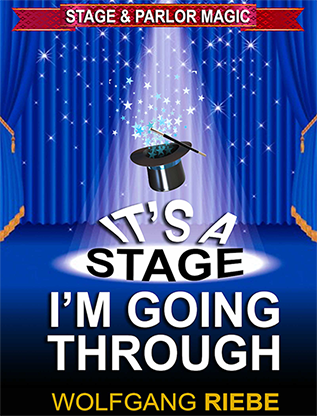 (image for) It's A Stage I'm Going Through by Wolfgang Riebe eBook DOWNLOAD - Click Image to Close