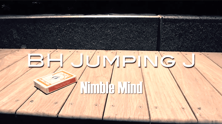 (image for) BH Jumping J by BH & Nimble Mind - Trick - Click Image to Close