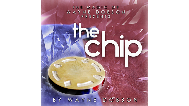 (image for) The Chip (Gimmicks and Online Instructions) by Wayne Dobson - Trick - Click Image to Close