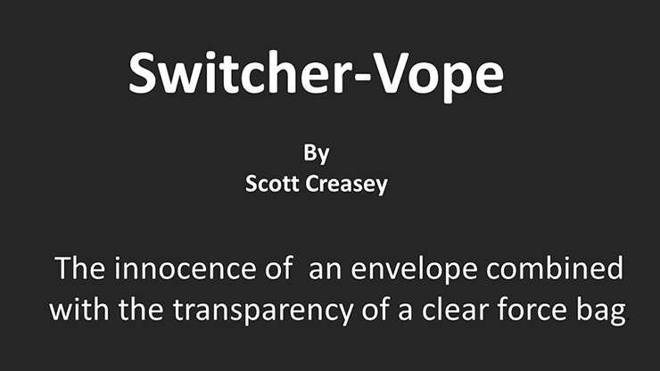 (image for) Switcher-Vope by Scott Creasey video DOWNLOAD - Click Image to Close
