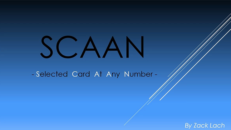 (image for) SCAAN - Selected Card At Any Number by Zack Lach video DOWNLOAD - Click Image to Close
