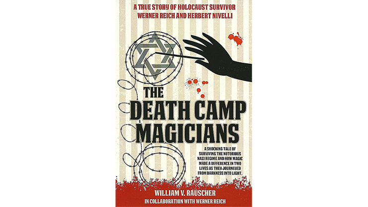 (image for) The Death Camp Magician 2nd Edition by William V. Rauscher & Werner Reich - Book - Click Image to Close