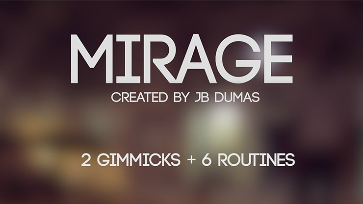 (image for) Mirage (Gimmicks and Online Instructions) by JB Dumas and David Stone - Trick - Click Image to Close