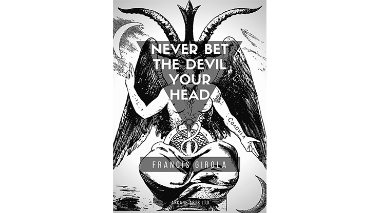 (image for) Never Bet the Devil Your Head by Francis Girola eBook DOWNLOAD
