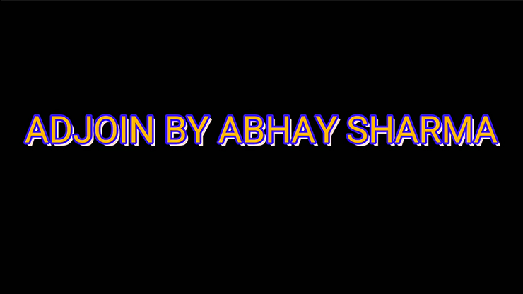 (image for) ADJOIN by Abhay Sharma video DOWNLOAD - Click Image to Close