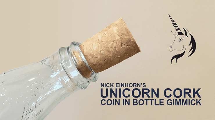 (image for) Unicorn Cork by Nick Einhorn - Trick - Click Image to Close