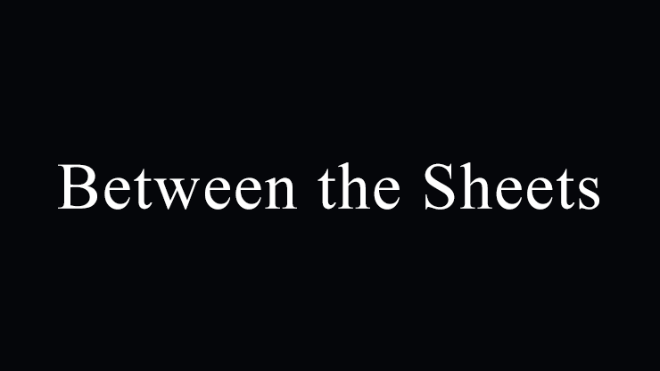 (image for) Between the Sheets by Justin Miller video DOWNLOAD - Click Image to Close