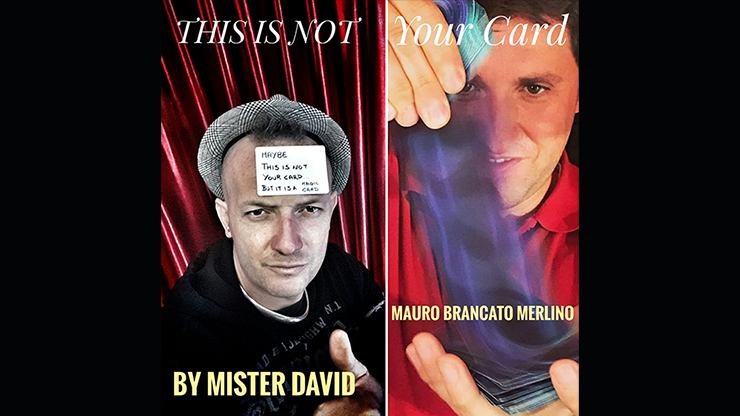 (image for) This is Not Your Card by Mister David and Mauro Brancato Merlino (With Gimmick) video DOWNLOAD