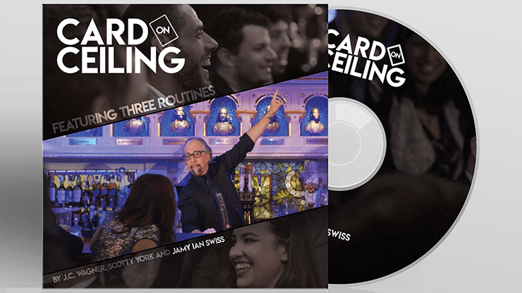 (image for) Card on Ceiling by J.C. Wagner, Scotty York and Jamy Ian Swiss - DVD - Click Image to Close